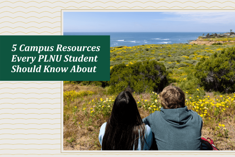 Two students sitting by the Sunset Cliffs with the title text "5 Campus Resources Every PLNU Student Should Know About."