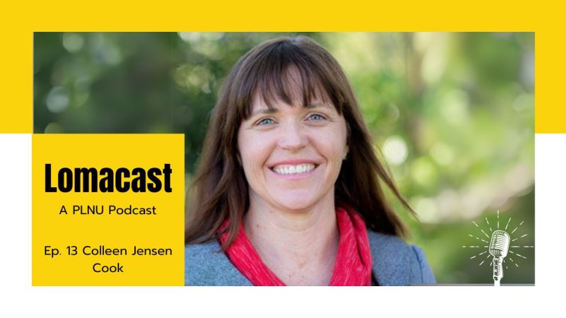 Lomacast podcast with Professor Colleen Jensen Cook